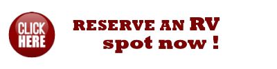 Click HERE to reserve your RV spot